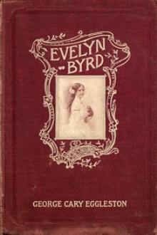 Evelyn Byrd by George Cary Eggleston