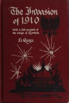 The Invasion of 1910 by William le Queux