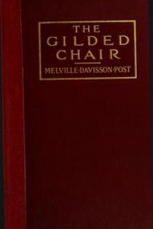 The Gilded Chair by Melville Davisson Post