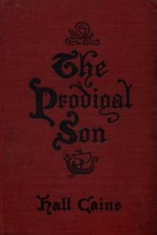The Prodigal Son by Sir Caine Hall