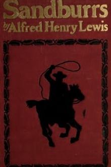 Sandburrs and Others by Alfred Henry Lewis