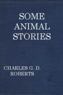 Some Animal Stories by Sir Roberts Charles G. D.