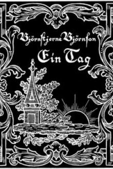 Ein Tag / Ivar Bye by Bjørnstjerne Bjørnson