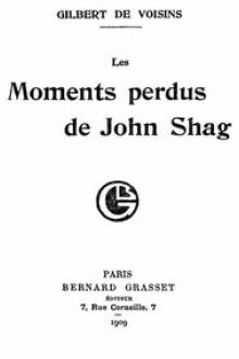 Les moments perdus de John Shag by Gilbert de Voisins