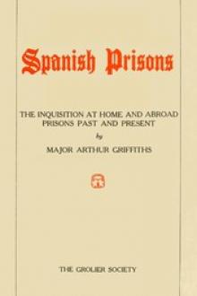 Spanish Prisons by Arthur Griffiths
