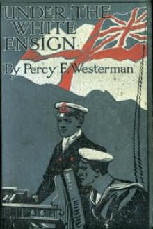 Under the White Ensign by Percy F. Westerman