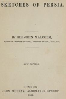 Sketches of Persia by John Malcolm