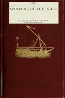 My Winter on the Nile by Charles Dudley Warner