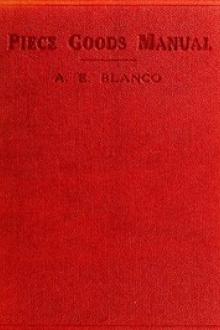 Piece Goods Manual by A. E. Blanco