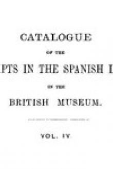 Catalogue of the Manuscripts in the Spanish Language in the British Museum by Don Pascual de Gayangos