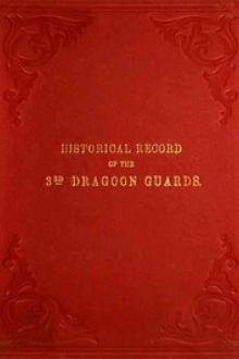 Historical Record of the Third, or Prince of Wales' Regiment of Dragoon Guards by Richard Cannon