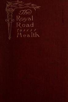 The Royal Road to Health by Charles Alfred Tyrrell