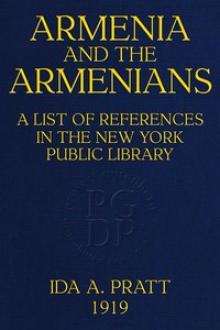 Armenia and the Armenians by Ida A. Pratt