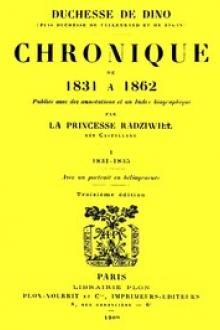 Chronique de 1831 à 1862 by Dorothée de Dino