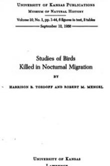 Studies of Birds Killed in Nocturnal Migration by Robert M. Mengel, Harrison B. Tordoff