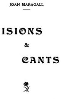 Visions & Cants by Joan Maragall