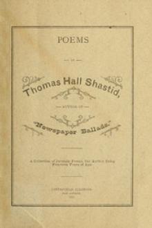 Poems by Thomas Hall Shastid