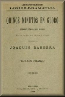Quince minutos en globo by Joaquín Barberá