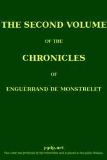 The Chronicles of Enguerrand de Monstrelet, Vol. 2 by Enguerrand de Monstrelet
