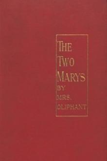 The Two Marys by Margaret Oliphant