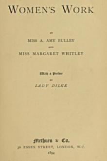 Women's Work by Agnes Amy Bulley, Margaret Whitley