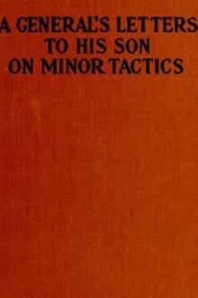 A General's Letters to His Son on Minor Tactics by Anonymous