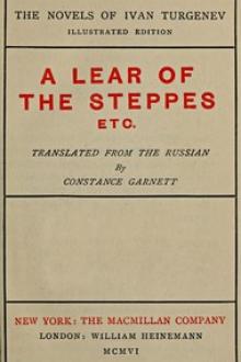 A Lear of the Steppes, etc. by Ivan Sergeevich Turgenev
