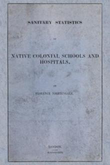 Sanitary Statistics of Native Colonial Schools and Hospitals by Florence Nightingale