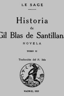 Historia de Gil Blas de Santillana: Novela by Alain René le Sage