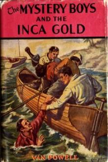 The Mystery Boys and the Inca Gold by Van Powell