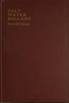 Salt-Water Ballads by John Masefield