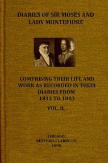 Diaries of Sir Moses and Lady Montefiore, Volume 2 (of 2) by Sir Moses Montefiore, Lady Montefiore Judith Cohen