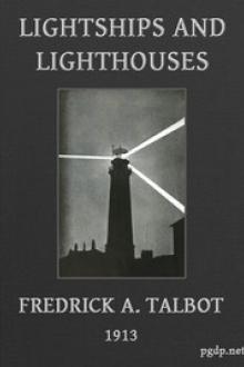 Lightships and Lighthouses by Frederick A. Talbot