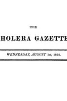 The Cholera Gazette, Vol by Various