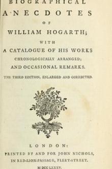 Biographical Anecdotes of William Hogarth by William Hogarth