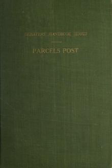Selected Articles on the Parcels Post by Various