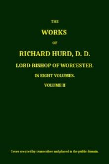 The Works of Richard Hurd, Volume 2 by Richard Hurd