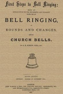 First Steps to Bell Ringing by Samuel B. Goslin