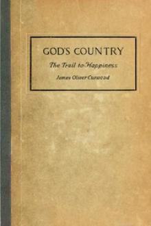 God's Country by James Oliver Curwood