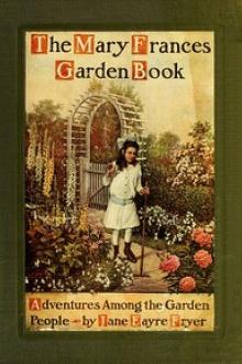 The Mary Frances Garden Book by Jane Eayre Fryer