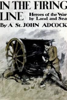 In The Firing Line by Arthur St. John Adcock
