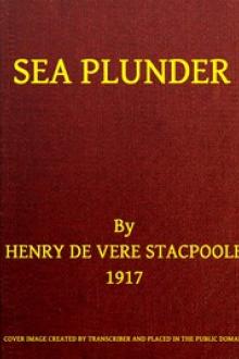 Sea Plunder by Henry de Vere Stacpoole