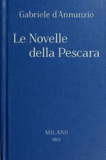 Le Novelle della Pescara by Gabriele D'Annunzio