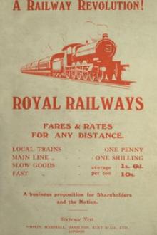 Royal Railways with Uniform Rates by Whately C. Arnold