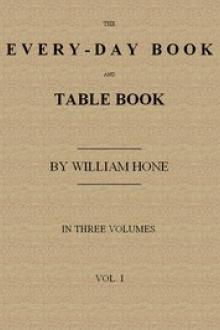 The Every-day Book and Table Book, v. 1 (of 3) by William Hone