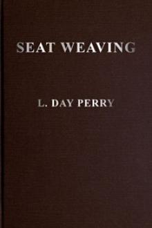 Seat Weaving by L. Day Perry