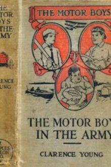 The Motor Boys in the Army by Clarence Young