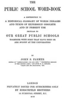 The Public School Word-book by John S. Farmer