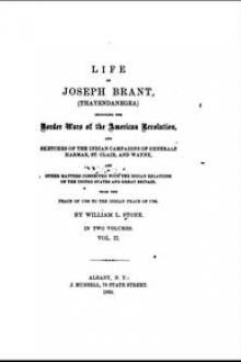 Life of Joseph Brant—Thayendanegea (Vol. II) by William L. Stone