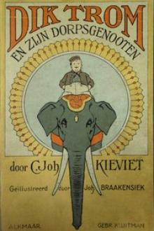 Dik Trom en zijn Dorpsgenooten by Cornelis Johannes Kieviet